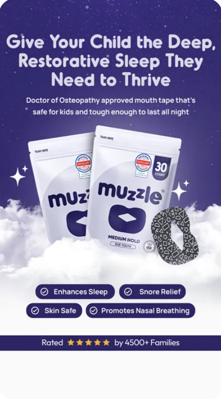 Muzzle ad: deep restorative sleep for kids